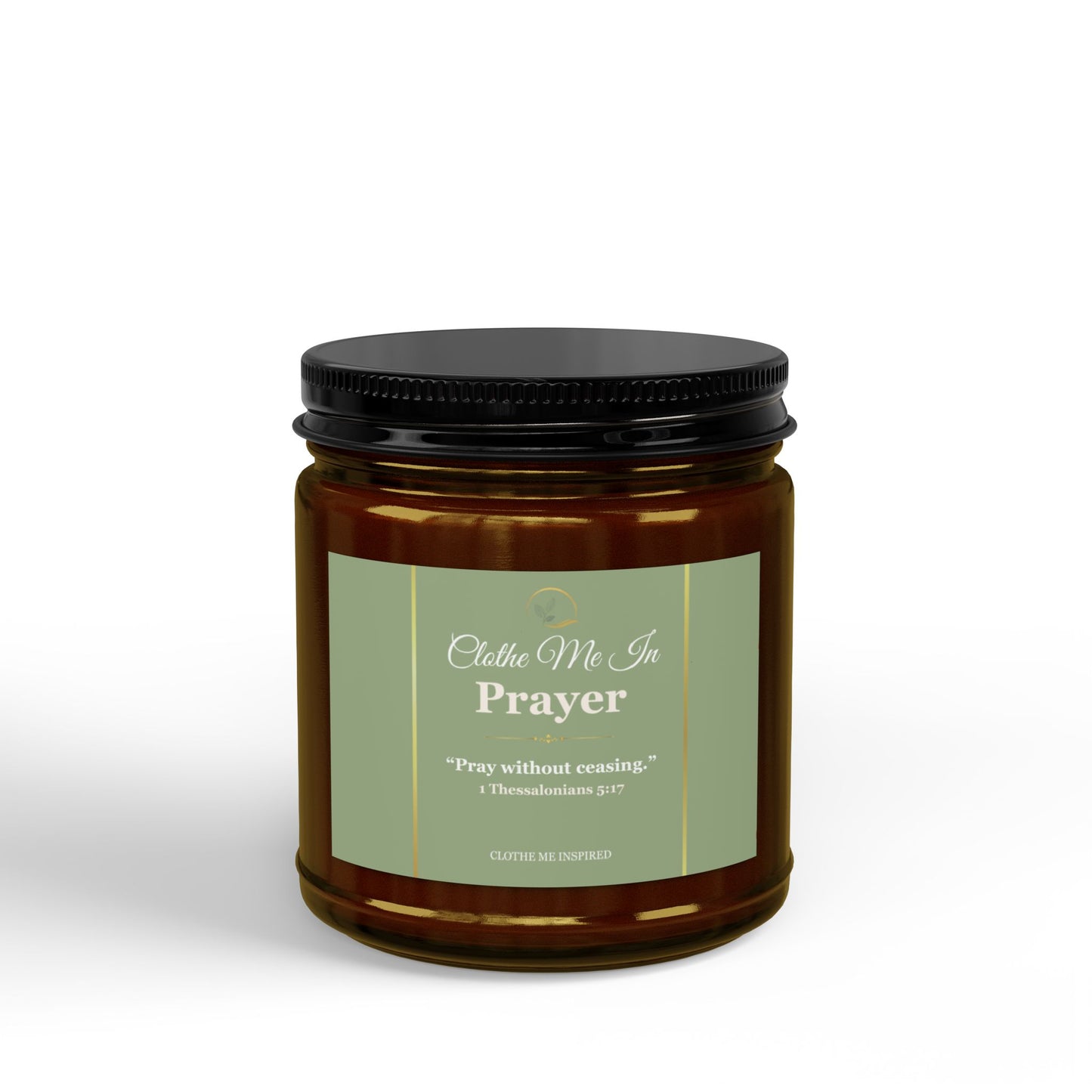 Clothe Me In Prayer | Scripture Soy Candle