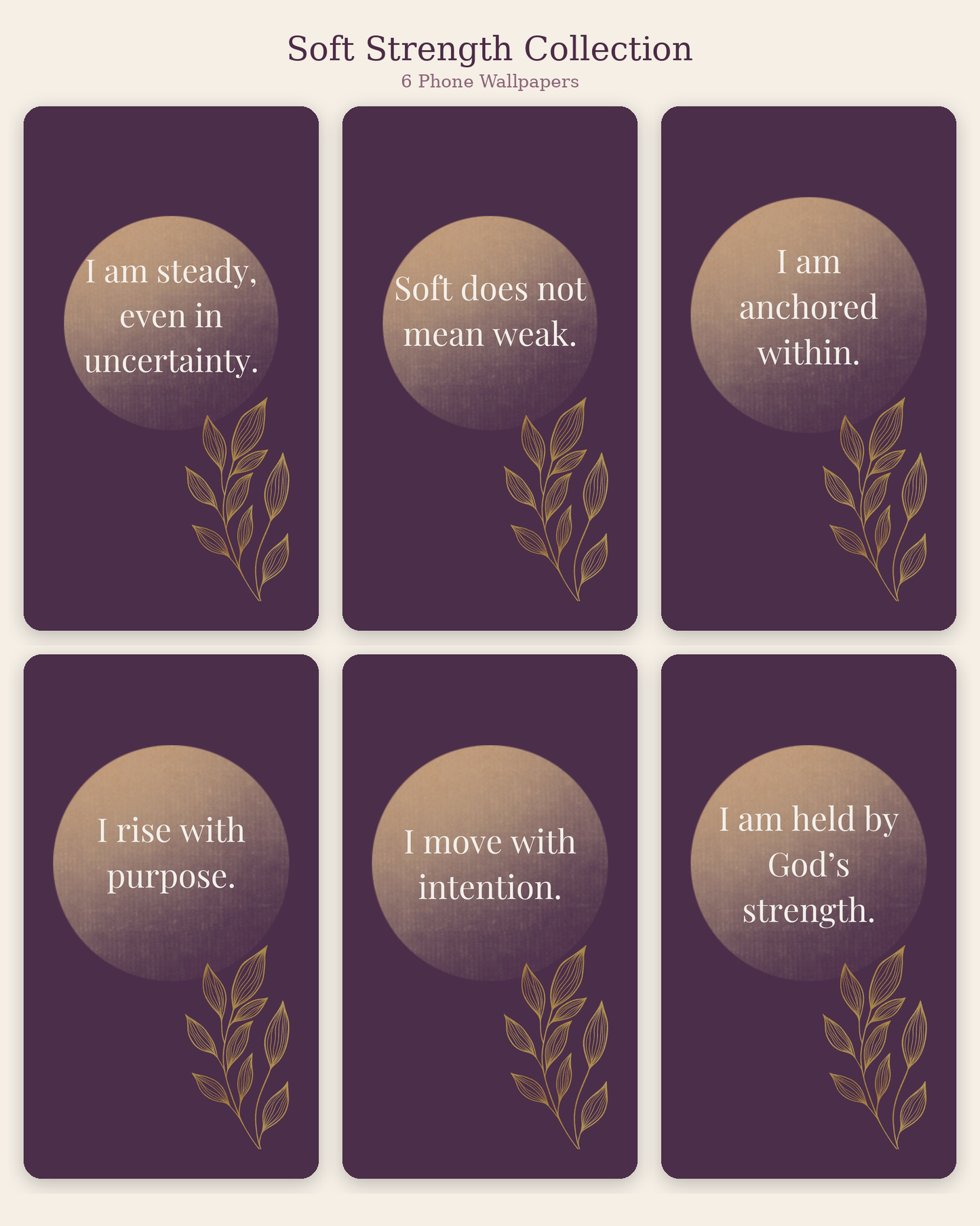 Soft Strength — Phone Wallpaper Collection (6 Digital Wallpapers)